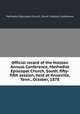 Official record of the Holston Annual Conference, Methodist Episcopal Church, South, fifty-fifth session, held at Knoxville, Tenn., October, 1878, Methodist Episcopal Church, South. Holston Conference 