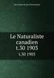 Le Naturaliste canadien. t.30 1903, Soci linnne de Quc,Universitaval 