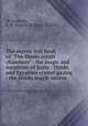 The mystic test book of "The Hindu occult chambers" : the magic and occultism of India : Hindu and Egyptian crystal gazing : the Hindu magic-mirror, De Laurence, L. W. (Lauron William), b. 1868 
