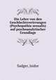 Die Lehre von den Geschlechtsverirrungen (Psychopathia sexualis) auf psychoanalytischer Grundlage, Sadger, Jsidor 