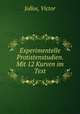Experimentelle Protistenstudien. Mit 12 Kurven im Text, Jollos, Victor 