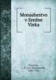 Монашество в Средние Века, Karsavin, L. P. (Lev Platonovich), 1882-1952 