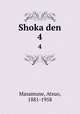 Shoka den. 4, Masamune, Atsuo, 1881-1958 