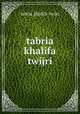 tabria khalifa twijri, tabria_khalifa_twijri 