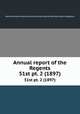 Annual report of the Regents. 51st pt. 2 (1897), New York State Museum,University of the State of New York. Board of Regents 