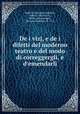 De i vizj, e de i difetti del moderno teatro e del modo di correggergli, e d