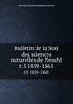 Bulletin de la Soci des sciences naturelles de Neuchl. t.5 1859-1861, Soci des sciences naturelles de Neuchl 