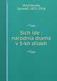Sich ide : narodnia drama v 3-kh diiakh, IArychevsky, Sylvestr, 1871-1918 