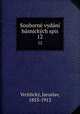 Souborne vydani basnickych spis, Jaroslav Vrchlicky 