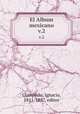 El Album mexicano. v.2, Cumplido, Ignacio, 1811-1887, editor 