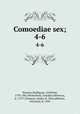 Comoediae sex;. 4-6, Terence,Stallbaum, Gottfried, 1793-1861,Westerhoff, Arnoldus Henricus, d. 1737?,Donatus, Aelius, fl. 356,Calfurnio, Giovanni, d. 1503 