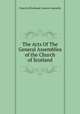 The Acts Of The General Assemblies of the Church of Scotland, Church of Scotland. General Assembly 