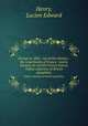 Europe in 1882 : out of the shadow : the royal family of France : twelve lectures on current French history. Talbot collection of British pamphlets, Henry, Lucien Edward 