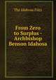 From Zero to Surplus - Archbishop Benson Idahosa, The Idahosa Files 