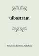 ulbastram, Katyayana,Karkcrya,Mahdhara 