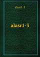 alasr1-3, alasr1-3 