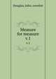 Measure for measure. v.1, Douglas, John, novelist 