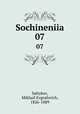 Сочинения. 07, Saltykov, Mikhail Evgrafovich, 1826-1889 