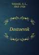 Достоевский, Volynski, A. L., 1863-1926 