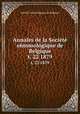 Annales de la Socit entomologique de Belgique. t. 22 1879, 