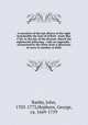 A narrative of the last illness of the right honourable the Earl of Orford : from May 1744, to the day of the decease, March the eighteenth following : with an Appendix : occasioned by the letter from a physician in town to another at Bath, Ranby, John, 1703-1773,Hepburn, George, ca. 1669-1759 