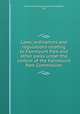 Laws, ordinances and regulations relating to Fairmount Park and other parks under the control of the Fairmount Park Commission, Fairmount Park Commission (Philadelphia, Pa.) 