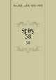 Spisy. 38, Heyduk, Adolf, 1835-1923 