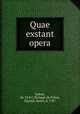 Quae exstant opera, Philippe de Pretot 