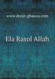 Ela Rasol Allah, www.dorat-ghawas.com 