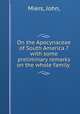 On the Apocynaceae of South America ?with some preliminary remarks on the whole family ., Miers, John, 