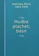 Hudba plachet; basn, Rena Jesenska 