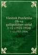 Viestnik Pravleniia Ob-va gallipoliitsev serial. 1-12 (1923-1924), 