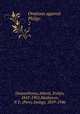 Orations against Philip:. 2, Demosthenes,Abbott, Evelyn, 1843-1901,Matheson, P. E. (Percy Ewing), 1859-1946 