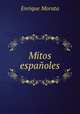 Mitos espanoles, Enrique Morata 