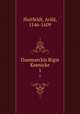 Danmarckis Rigis Krnicke. 1, Huitfeldt, Arild, 1546-1609 