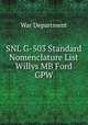SNL G-503 Standard Nomenclature List Willys MB Ford GPW, War Department 