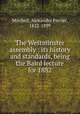 The Westminster assembly : its history and standards, being the Baird lecture for 1882, Mitchell, Alexander Ferrier, 1822-1899 