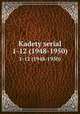 Kadety serial. 1-12 (1948-1950), 
