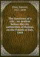 The functions of a city : an oration before the city authorities of Boston, on the Fourth of July, 1868, Samuel Eliot 
