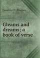 Gleams and dreams; a book of verse, Goldsmith, Reuben 