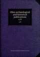 Ohio archological and historical publications. v.9, Ohio State Archaeological and Historical Society 