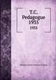 T.C. Pedagogue. 1935, Winston-Salem Teachers College 