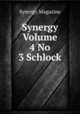 Synergy Volume 4 No 3 Schlock, Synergy Magazine 