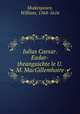 Iulius Caesar. Eadar-theangaichte le U.M. MacGillemhoire, Shakespeare, William, 1564-1616 