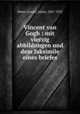 Vincent van Gogh : mit vierzig abbildungen und dem faksimile eines briefes, Julius Meier-Graefe 