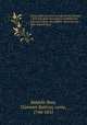Storia delle relazioni vicendevoli dell`Europa e dell`Asia dalla decandenza di Roma fino alla distruzione del califfato ;del conte Gio.Batt. Baldelli Boni. 2, Baldelli-Boni, Giovanni Battista, conte, 1766-1831 