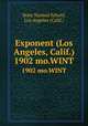 Exponent (Los Angeles, Calif.). 1902 mo.WINT, State Normal School, Los Angeles (Calif.) 