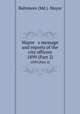Mayor s message and reports of the city officers. 1899 (Part 2), Baltimore (Md.). Mayor 