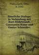 Samtliche Dialoge; in Verbindung mit Kurt Hildebrandt, Constantin Ritter und Gustav Schneider;, Plato,Apelt, Otto, b. 1845 