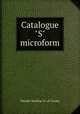 Catalogue "S" microform, Metallic Roofing Co. of Canada 